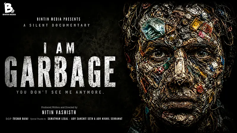 I Am Garbage silent documentary poster – produced, written and directed by Nitin Vashisth